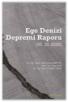 Ege Denizi Depremi Raporu - Gökhan Tunc, Halit Cenan Mertol, Tolga Akis