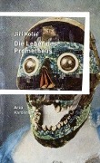 Cover-Bild zum Titel 'Die Leber des Prometheus' von 'Jirí Kolár'