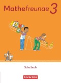 Mathefreunde 3. Schuljahr. Schulbuch mit Kartonbeilagen und "Das kann ich schon!"-Heft - Leihmaterial, mit BuchTaucher-App - 