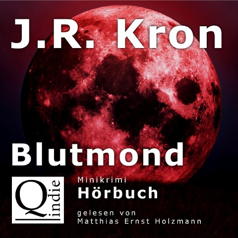 Blutmond - J. R. Kron