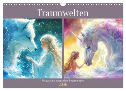 Cover-Bild zum Titel 'Traumwelten. Mangas mit magischen Begegnungen (Wandkalender 2026 DIN A3 quer), CALVENDO Monatskalender' von 'Rose Hurley'