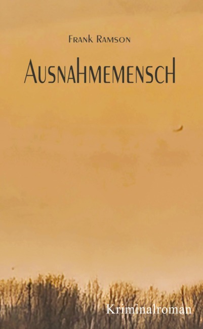 Ausnahmemensch - Frank Ramson