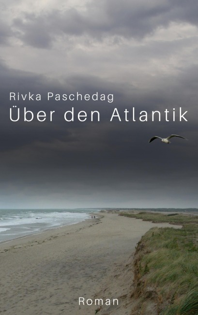 Über den Atlantik - Rivka Paschedag