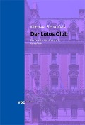 Cover-Bild zum Titel 'Der Lotos Club' von 'Michael Scheufele'