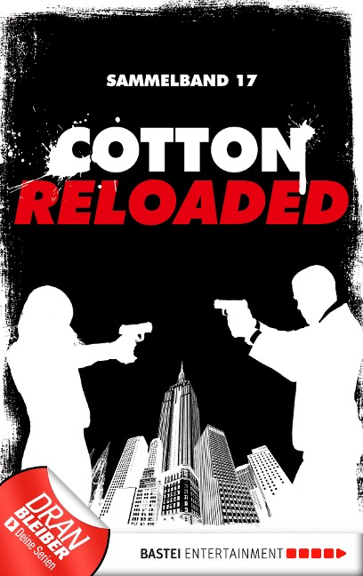 Cotton Reloaded - Sammelband 17 - Nadine Buranaseda, Peter Mennigen