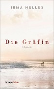Cover-Bild zum Titel 'Die Gräfin' von 'Irma Nelles'