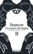 Cover-Bild zum Titel 'Demonicon - Chroniken des Raben, Band 2' von 'Unwritten Tales'