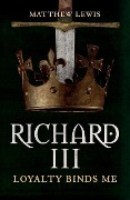 Cover-Bild zum Titel 'Richard III' von 'Matthew Lewis'