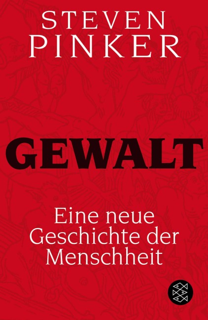 Gewalt - Steven Pinker