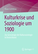 Cover-Bild zum Titel 'Kulturkrise und Soziologie um 1900' von 'Klaus Lichtblau'