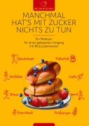 Cover-Bild zum Titel 'Manchmal hat's mit Zucker Nichts zu tun' von 'Katja Schaaf'