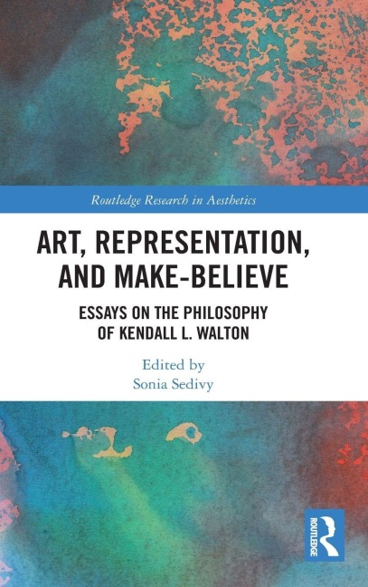 Art, Representation, and Make-Believe - 