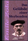 Cover-Bild zum Titel 'Das Gelübde einer Sterbenden' von 'Émile Zola'