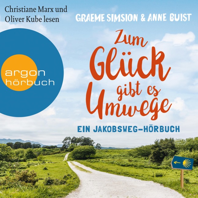 Zum Glück gibt es Umwege - Anne Buist, Graeme Simsion