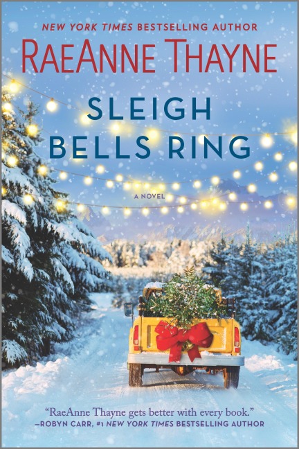 Sleigh Bells Ring - Raeanne Thayne