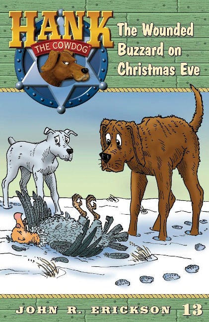 The Wounded Buzzard on Christmas Eve - John R. Erickson
