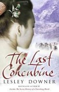 Cover-Bild zum Titel 'The Last Concubine' von 'Lesley Downer'