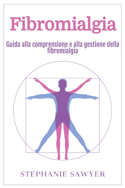 Fibromialgia - Stephanie Sawyer