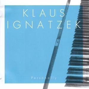 Personally - Klaus Ignatzek