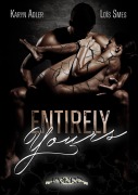 Cover-Bild zum Titel 'Entirely Yours' von 'Karyn Adler, Loïs Smes'