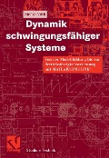 Cover-Bild zum Titel 'Dynamik schwingungsfähiger Systeme' von 'Stefan Vöth'