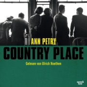 Cover-Bild zum Titel 'Country Place' von 'Ann Petry'