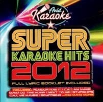 Super Karaoke Hits 2012 - Karaoke