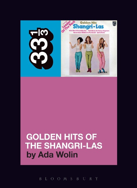 The Shangri-Las' Golden Hits of the Shangri-Las - Ada Wolin