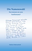 Cover-Bild zum Titel 'Die Namenswahl' von 'Martina Stubenschrott'