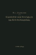 Cover-Bild zum Titel 'Elastizität und Festigkeit im Rohrleitungsbau' von 'Helmut von Jürgensonn'