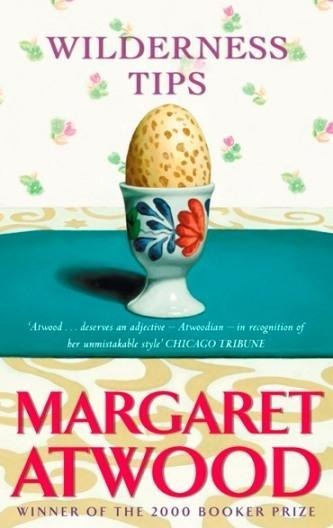 Wilderness Tips - Margaret Atwood