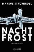 Cover-Bild zum Titel 'Nachtfrost' von 'Markus Stromiedel'
