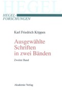 Cover-Bild zum Titel 'Ausgewählte Schriften in zwei Bänden' von 'Karl Friedrich Köppen'