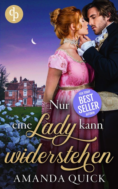 Nur eine Lady kann widerstehen - Amanda Quick