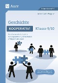 Cover-Bild zum Titel 'Geschichte kooperativ Klasse 9-10' von 'Janine Sebb-Weppler'