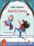 Cover-Bild zum Titel 'Ucan Kiz Volante' von 'Karin Karakasli'