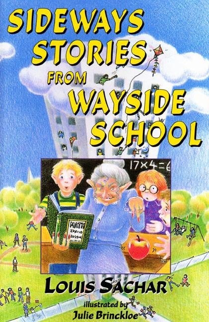 Sideways Stories from Wayside School - Louis Sachar