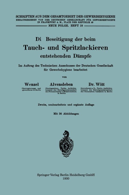 Die Beseitigung der beim Tauch- und Spritzlackieren entstehenden Dämpfe - Johannes Wenzel, Herbert Witt, Konrad Alvensleben