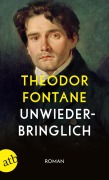 Cover-Bild zum Titel 'Unwiederbringlich' von 'Theodor Fontane'