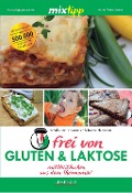 Cover-Bild zum Titel 'mixtipp: Frei von Gluten und Laktose' von 'Amelie von Kruedener, Beate Hendrian'