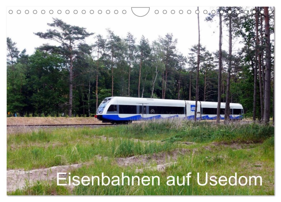 Eisenbahnen auf Usedom (Wandkalender 2026 DIN A4 quer), CALVENDO Monatskalender - Wolfgang Gerstner