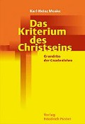 Cover-Bild zum Titel 'Das Kriterium des Christseins' von 'Karl-Heinz Menke'