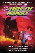 The Ender Eye Prophecy - Cara J Stevens