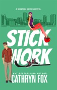 Cover-Bild zum Titel 'Stick Work (Boston Bucks, #6)' von 'Cathryn Fox'