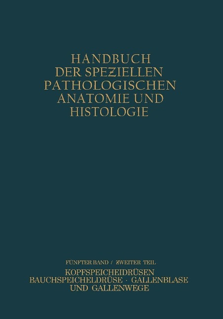 Verdauungsdrüsen - W. Fischer, M. Thölldte, A. Weichselbaum, W. Gerlach, G. B. Gruber