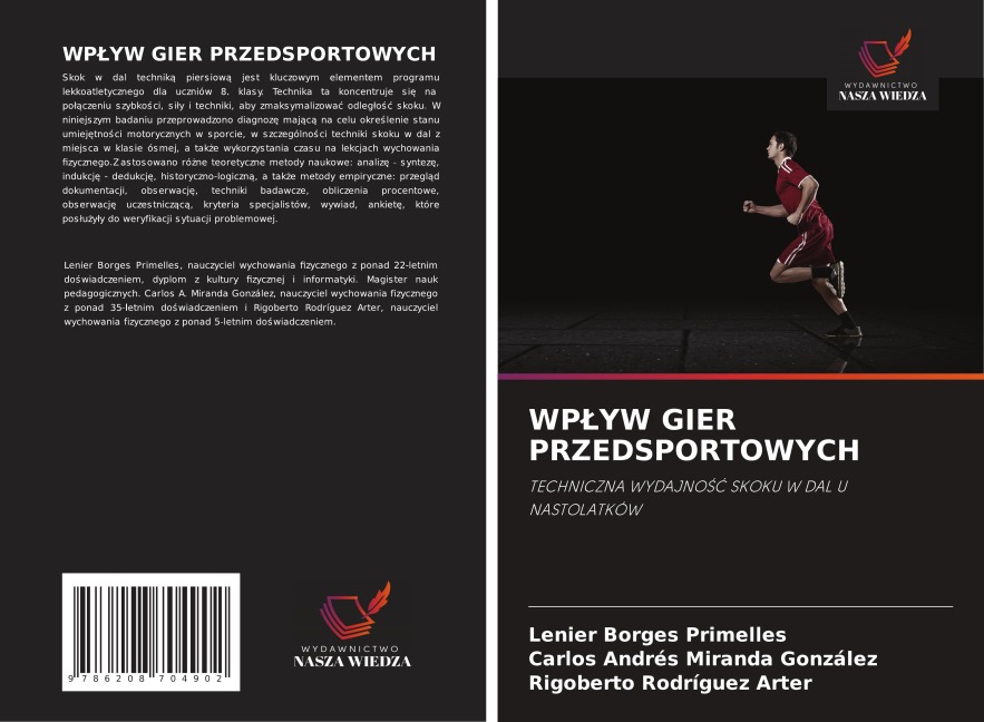 WP¿YW GIER PRZEDSPORTOWYCH - Lenier Borges Primelles, Carlos Andrés Miranda González, Rigoberto Rodríguez Arter