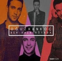Ben Hala Rüyada - Oguzhan Koc