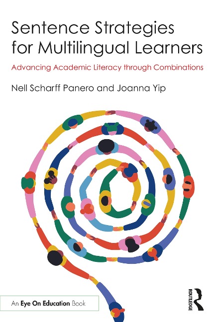 Sentence Strategies for Multilingual Learners - Nell Scharff Panero, Joanna Yip