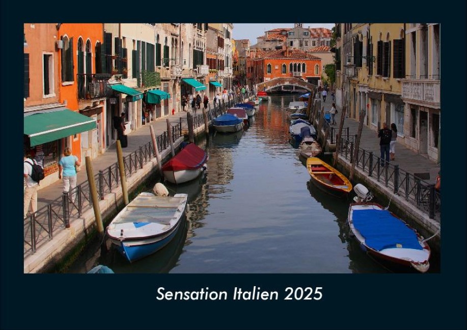 Sensation Italien 2025 Fotokalender DIN A4 - Tobias Becker