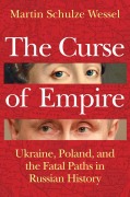 Cover-Bild zum Titel 'The Curse of Empire' von 'Martin Schulze Wessel'